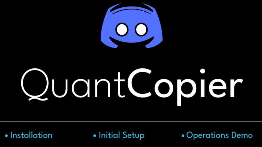 QuantCopier Installation & Initial Setup Playlist